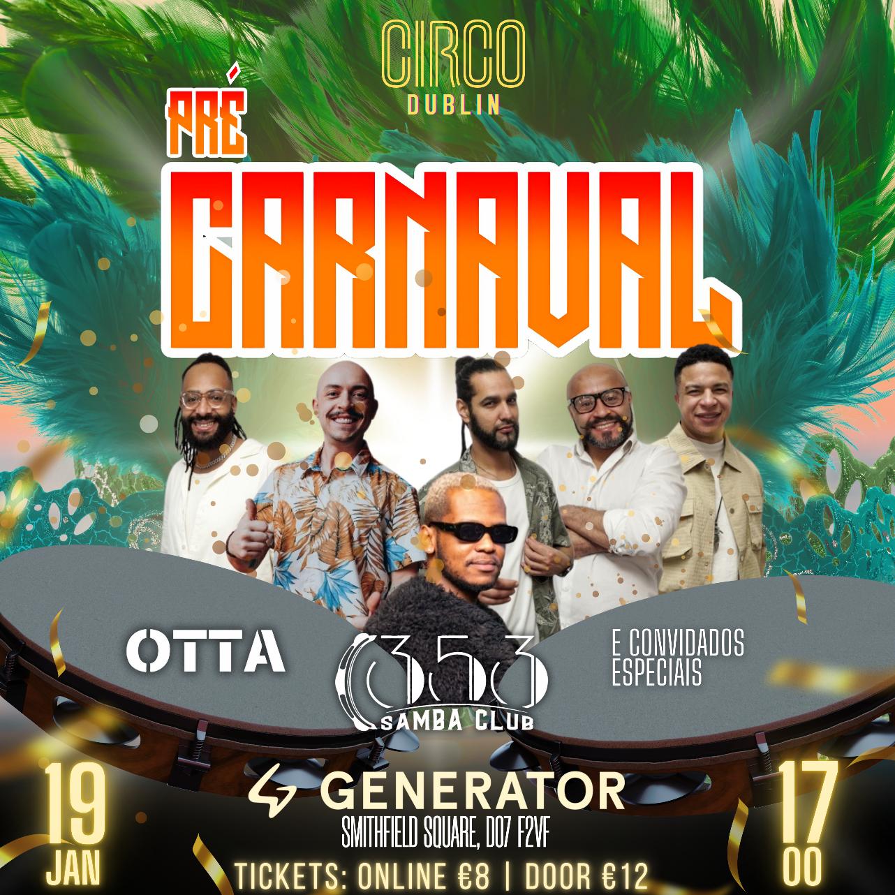 CIRCO DUBLIN PRÉ CARNAVAL SUN 19/01/25