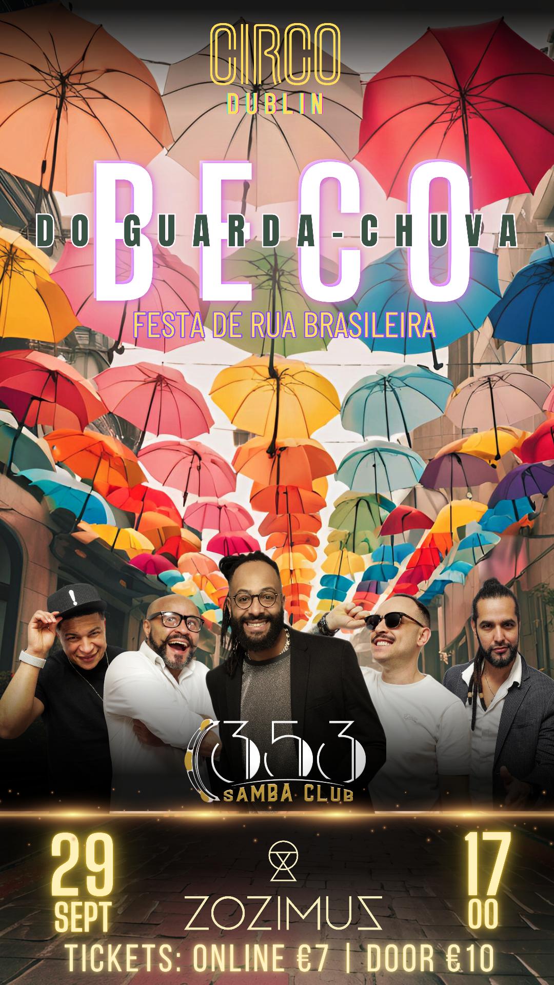 CIRCO DUBLIN BECO DO GUARDA CHUVA SUN 29/9/24