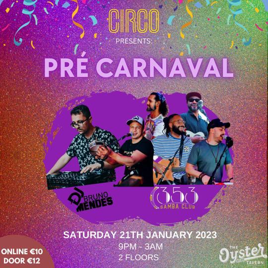 PRÉ CARNAVAL 2023 por CIRCO Saturday 21/1/23