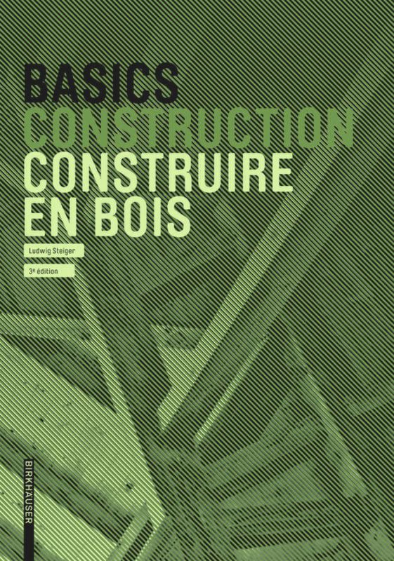 Construire en bois - Basics Construction