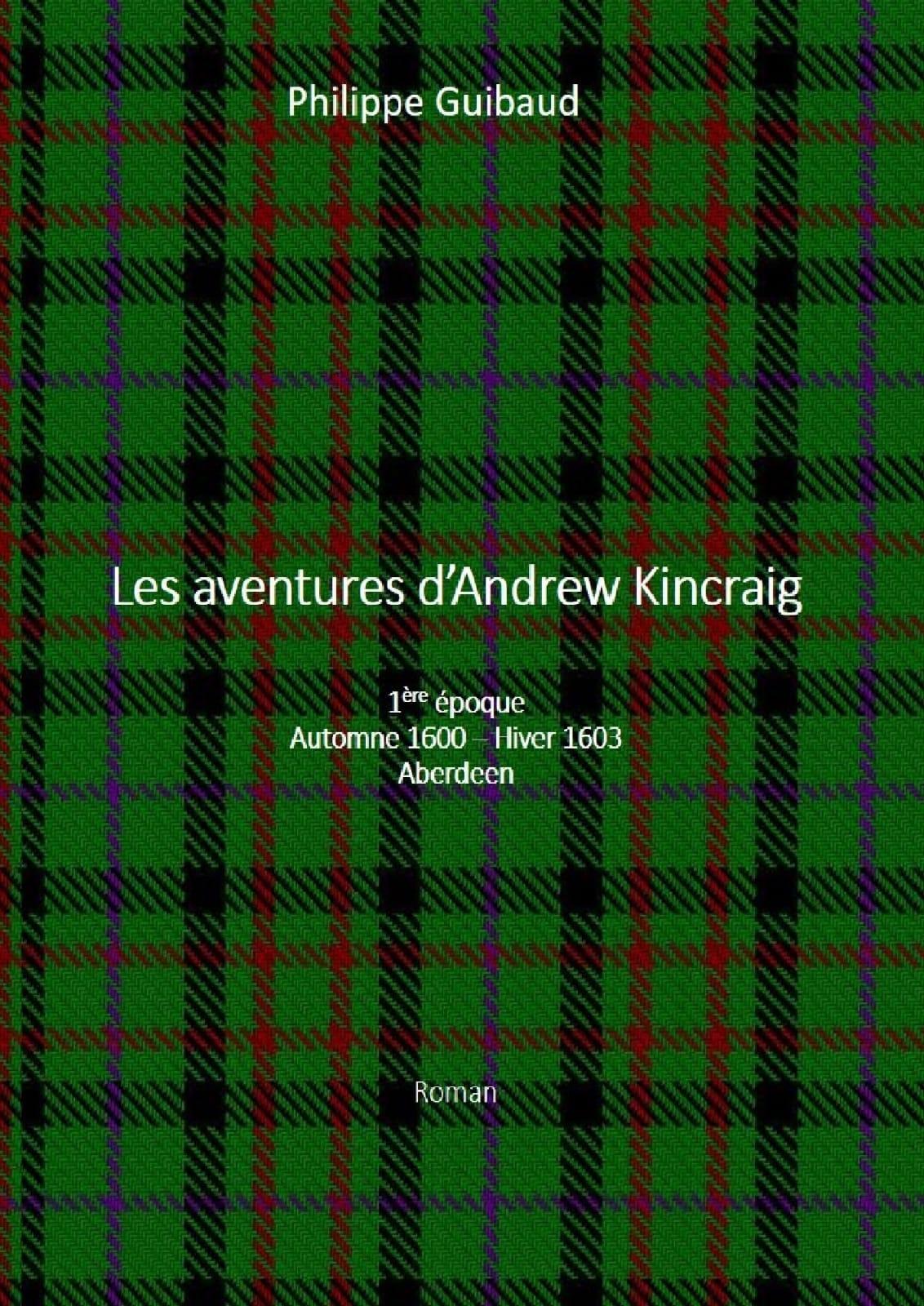 Les aventures d'Andrew Kincraig
