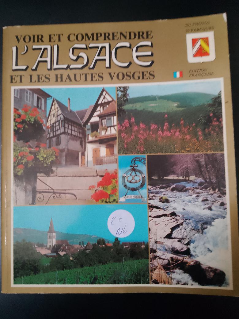 L'Alsace et les Hautes Vosges