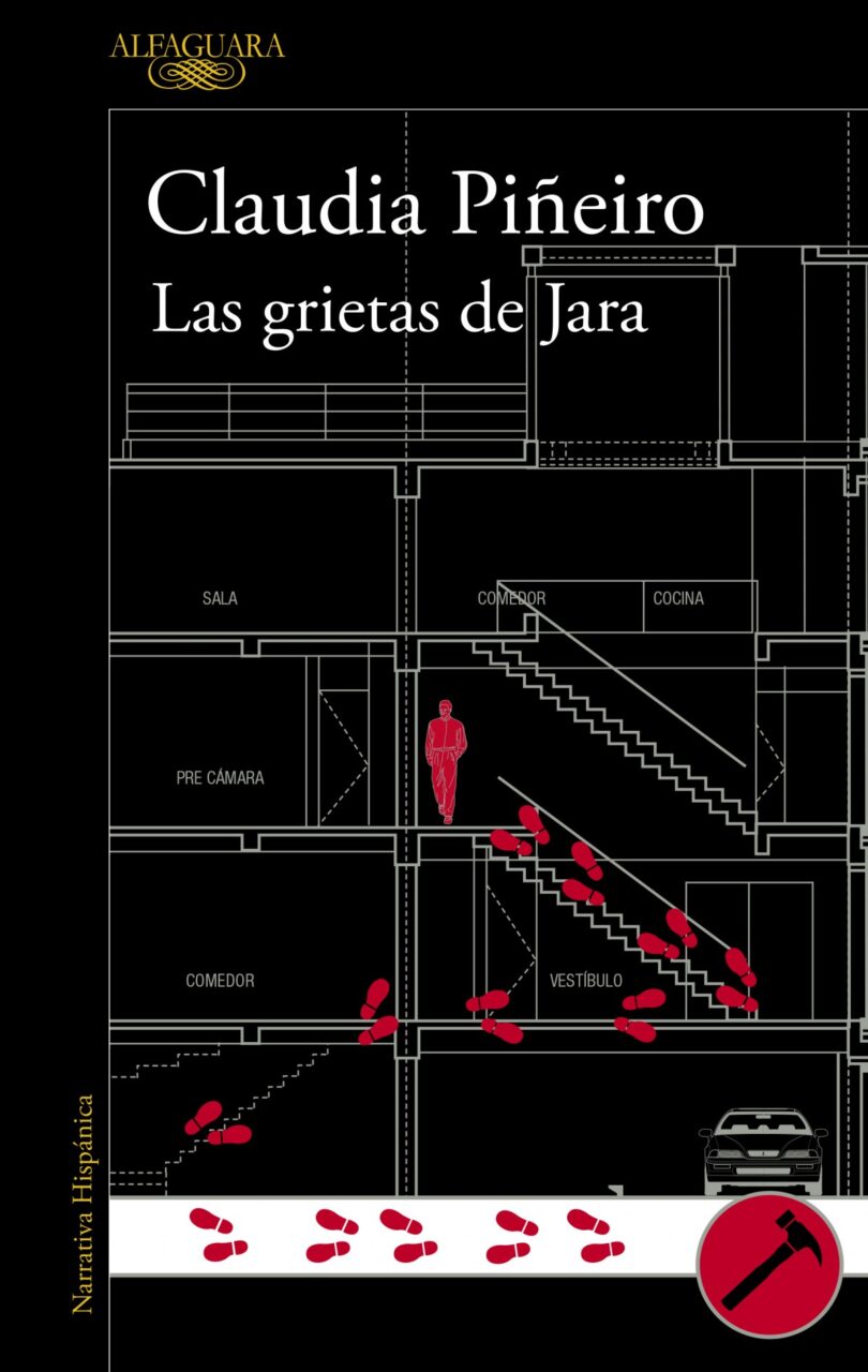 Las grietas de Jara - Claudia Piñeiro