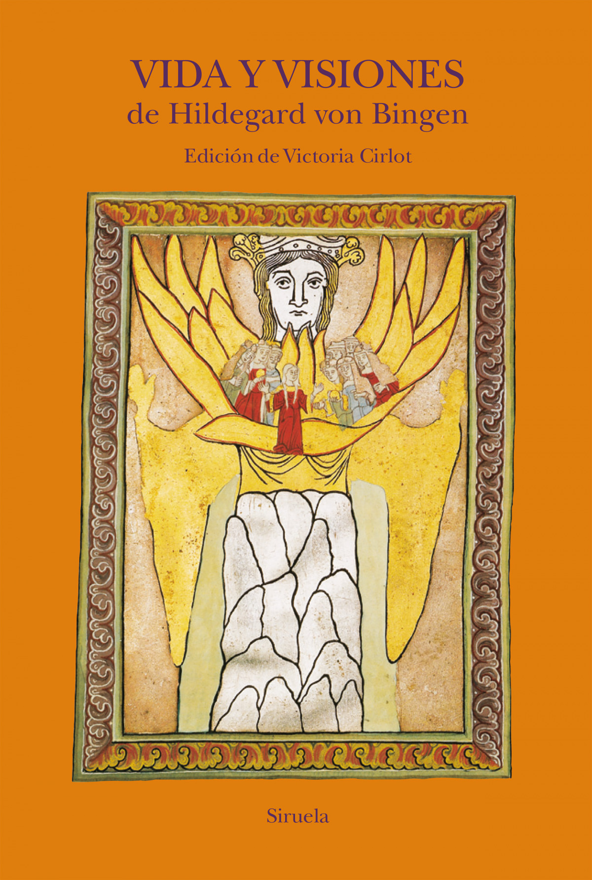 Vida y visiones de Hildegard von Bingen - Victoria Cirlot