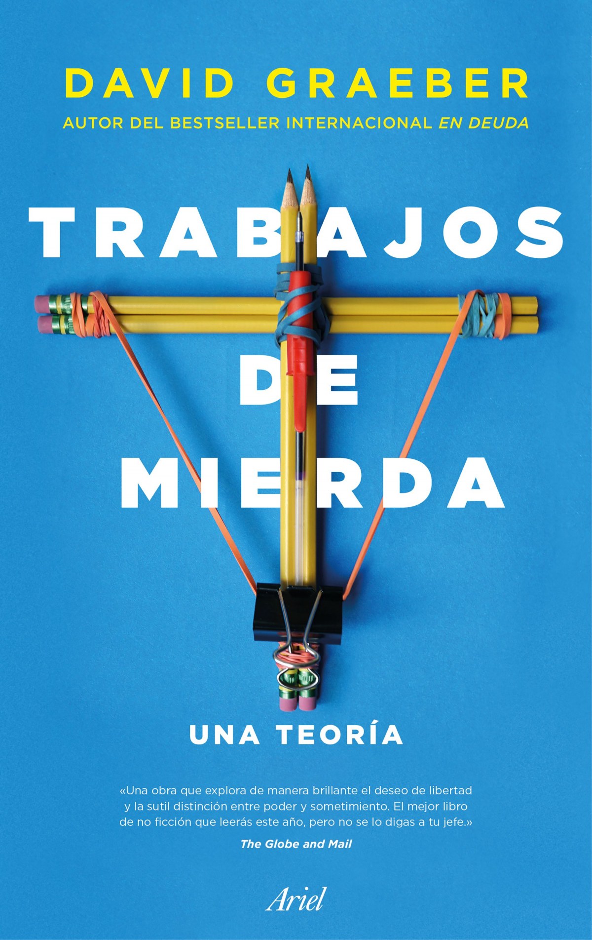 Trabajos de mierda: Una teoría - David Graeber