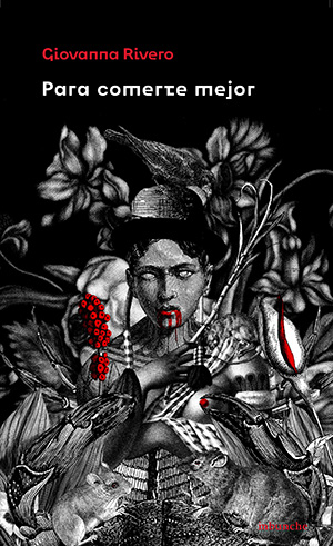 Para comerte mejor - Giovanna Rivero