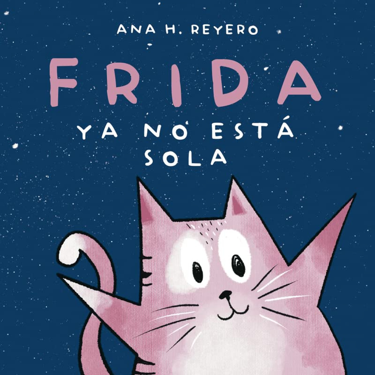 Frida ya no está sola - Ana H. Reyero