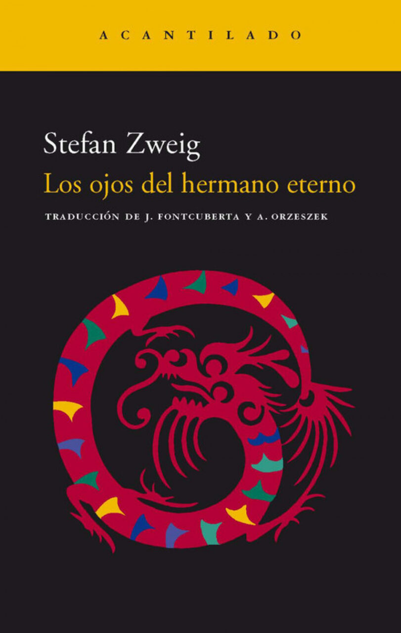 Los ojos del hermano eterno: Leyenda - Stefan Zweig