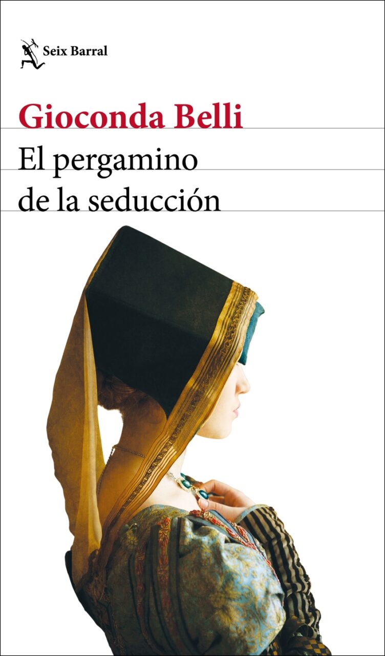 El pergamino de la seducción - Gioconda Belli