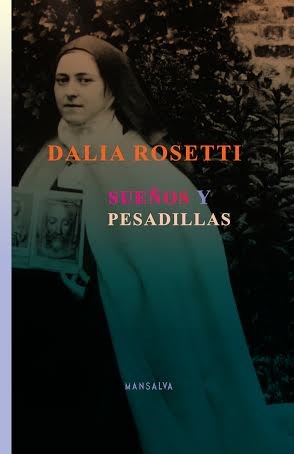 Sueños y pesadillas - Dalia Rosetti