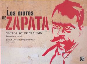 Los muros de Zapata - Víctor Soler Claudín