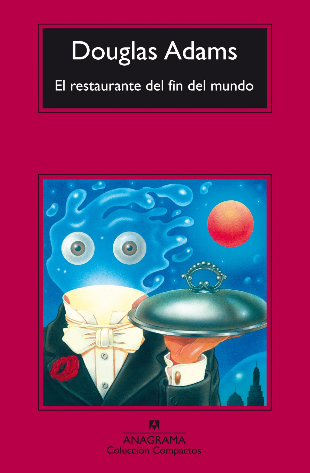 El restaurante del fin del mundo - Douglas Adams