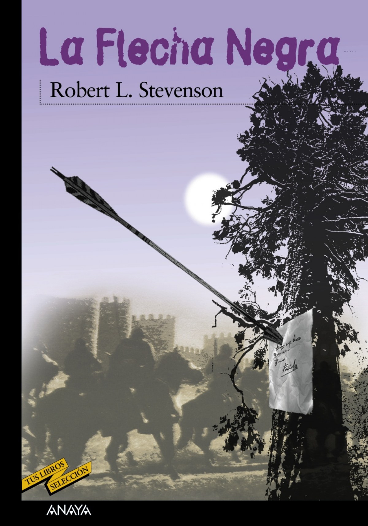 La Flecha Negra - Robert Louis Stevenson