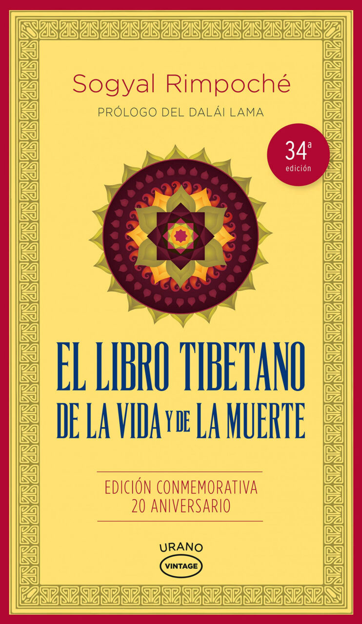 El libro tibetano de la vida y de la muerte - Sogyal Rinpoche