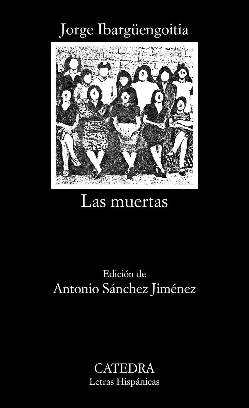 Las muertas - Jorge Ibargüengoitia