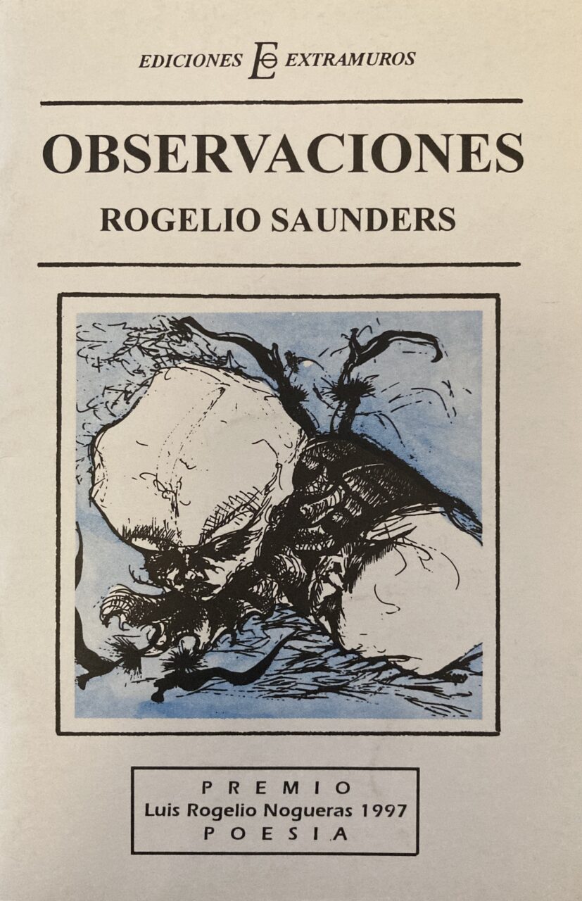 Observaciones - Rogelio Saunders