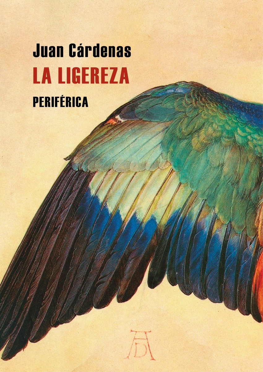 La ligereza - Juan Cárdenas