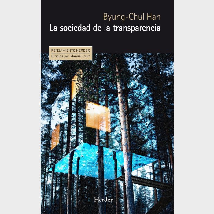 La sociedad de la transparencia - Byung-Chul Han