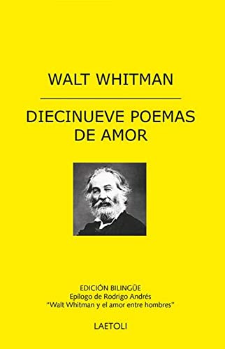 Diecinueve poemas de amor: Edición bilingüe - Walt Whitman