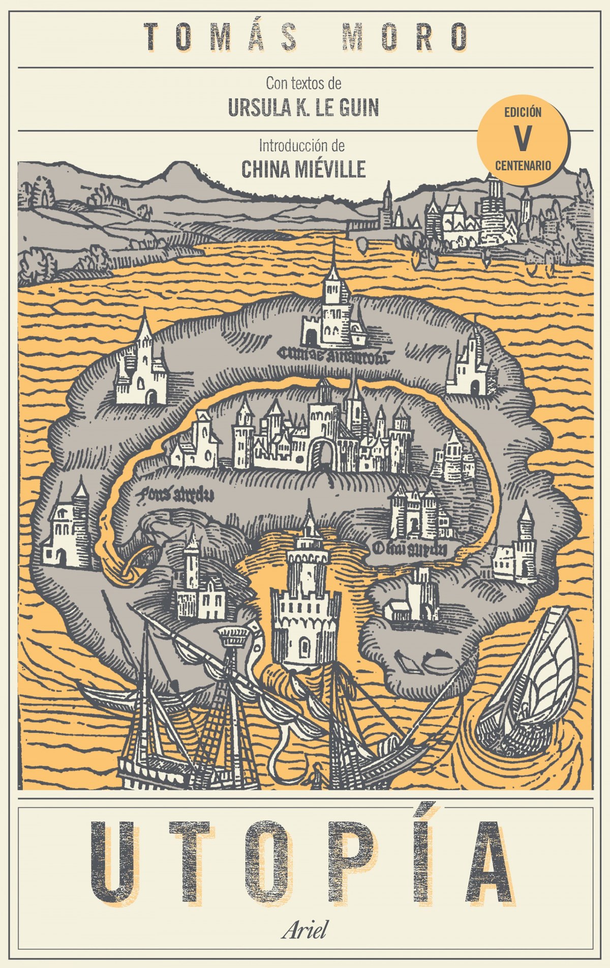 Utopía: Con textos de Ursula K. Le Guin. Introducción de China Miéville - Tomás Moro, Ursula K. Le Guin