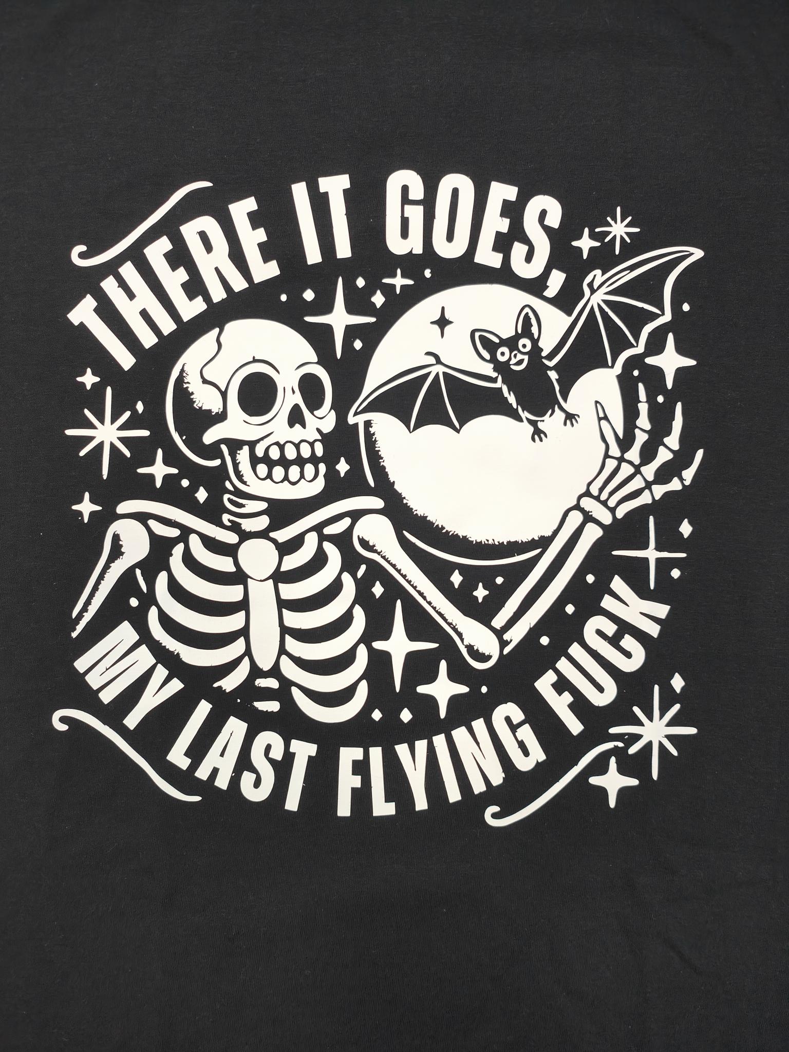 There it goes t-shirt last flying 