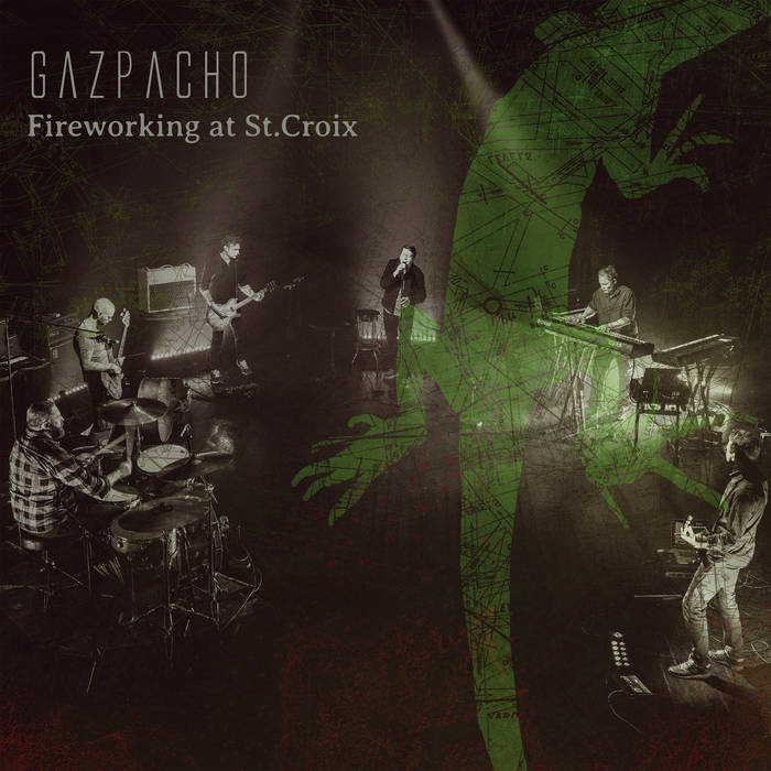 Gazpacho - Fireworking in St-Croix