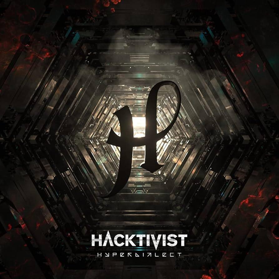 HACKTIVIST 
"Hyperdialect"