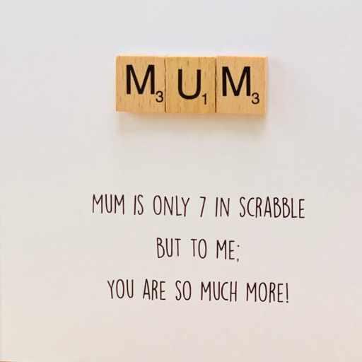 Mum Is 7 In Scrabble