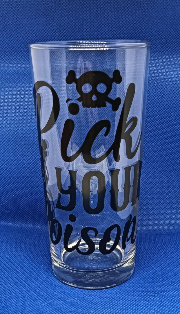 Pick Your Poison 14oz (40cl) Glass